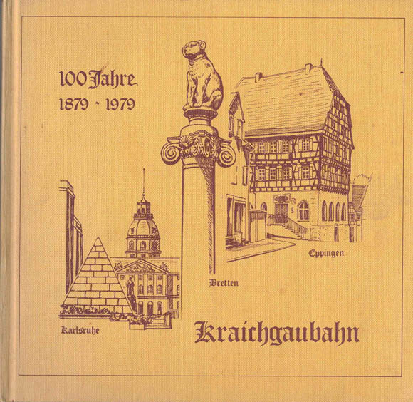 Buch 100 Jahre Kraichgaubahn